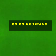 xo xo hau giang