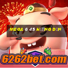 mega 6 45 hướng dẫn