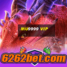 Mu9999 Vip