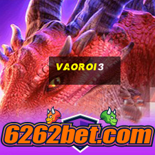 vaoroi3