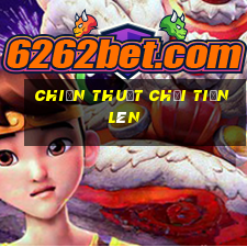 chiến thuật chơi tiến lên