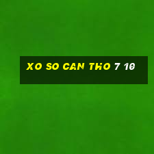 xo so can tho 7 10