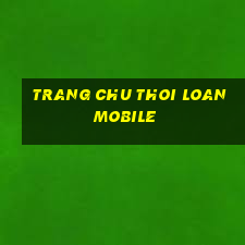 trang chu thoi loan mobile