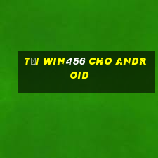 tại win456 cho android