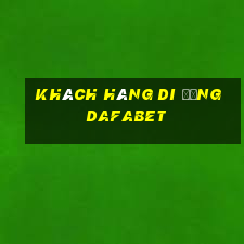 Khách hàng di động dafabet