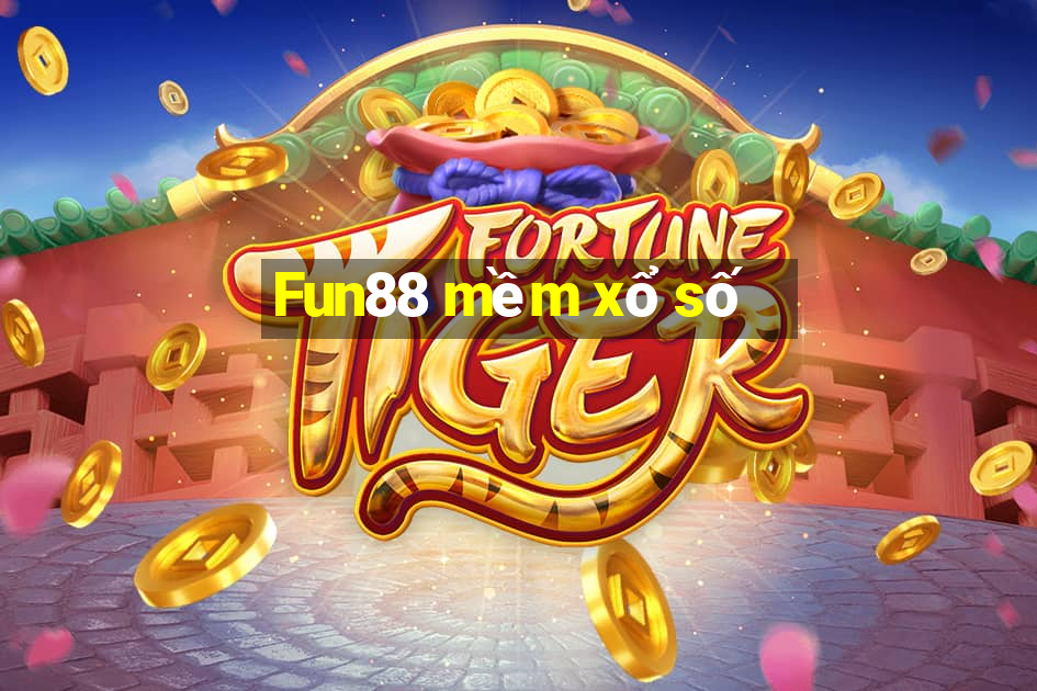 Fun88 mềm xổ số