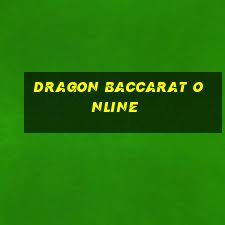 dragon baccarat online