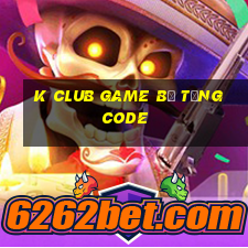 K Club Game B㠩 Tặng Code