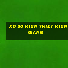 xo so kien thiet kien giang