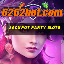 jackpot party slots