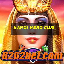 hanoi hero club