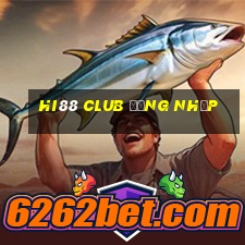 hi88 club đăng nhập