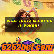 What is RTA cheating in poker?