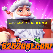 kết quả xổ số keno