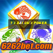 tải bài chơi poker