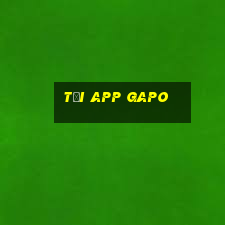 Tải App Gapo