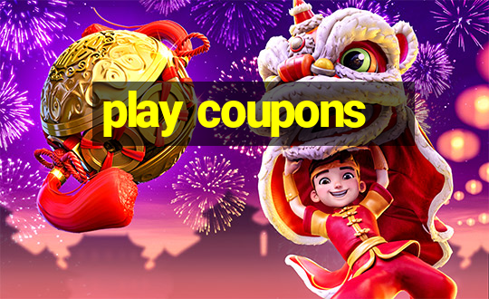 play coupons