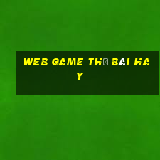 web game thẻ bài hay