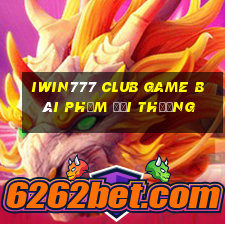 Iwin777 Club Game Bài Phỏm Đổi Thưởng