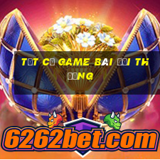 tất cả game bài đổi thưởng