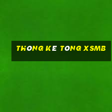 thông kê tông xsmb