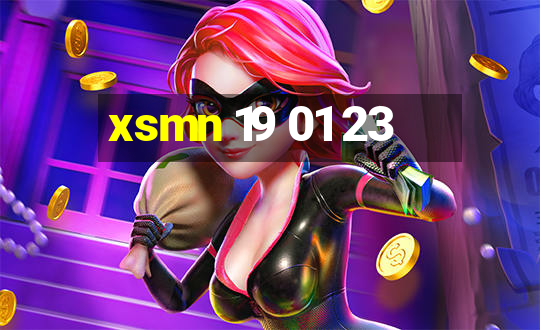 xsmn 19 01 23