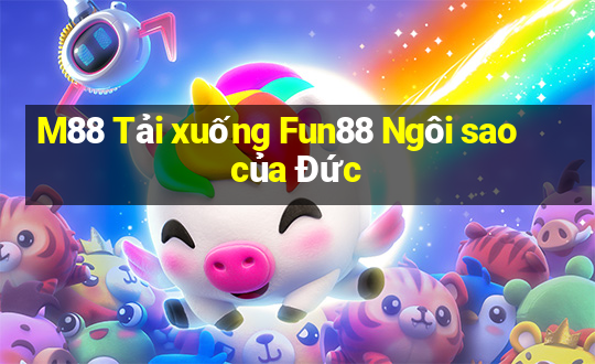 M88 Tải xuống Fun88 Ngôi sao của Đức