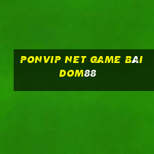 Ponvip Net Game Bài Dom88