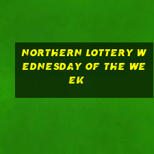 Northern lottery Wednesday of the week