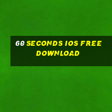 60 seconds ios free download