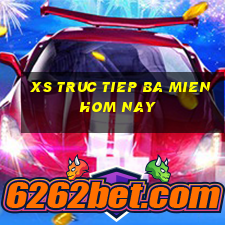 xs truc tiep ba mien hom nay