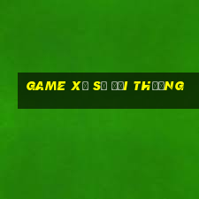 game xổ số đổi thưởng