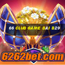 66 Club Game Bài B29