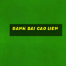 danh bai cao lien