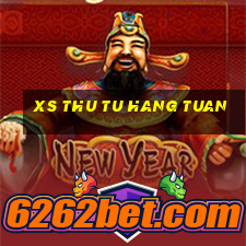 xs thu tu hang tuan