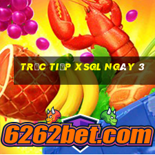 Trực tiếp XSGL ngày 3