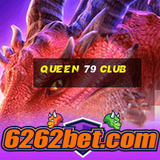 queen 79 club