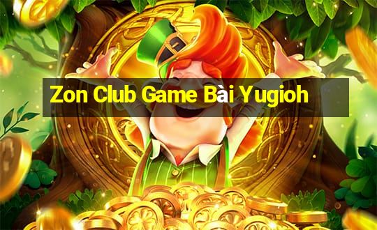 Zon Club Game Bài Yugioh