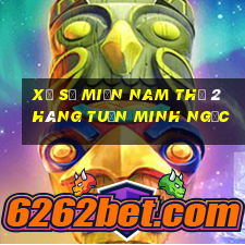 xổ số miền nam thứ 2 hàng tuần minh ngọc