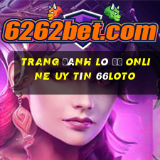 trang đánh lô đề online uy tín 66loto