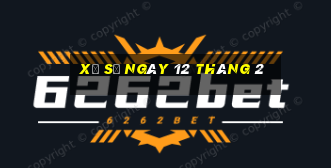 xổ số ngày 12 tháng 2