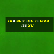 Trò chơi điện tử Giao 188 xu