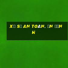 Xổ số an toàn, ổn định