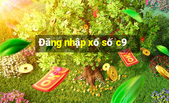 Đăng nhập xổ số c9