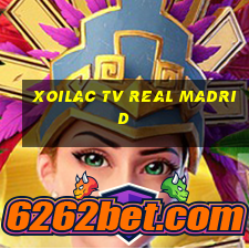 xoilac tv real madrid