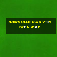 download khu vườn trên mây