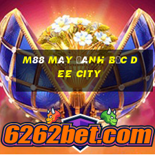 M88 Máy đánh bạc Dee City