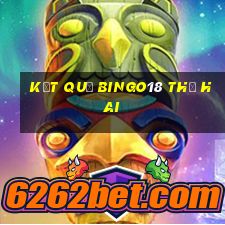 Kết quả Bingo18 thứ hai