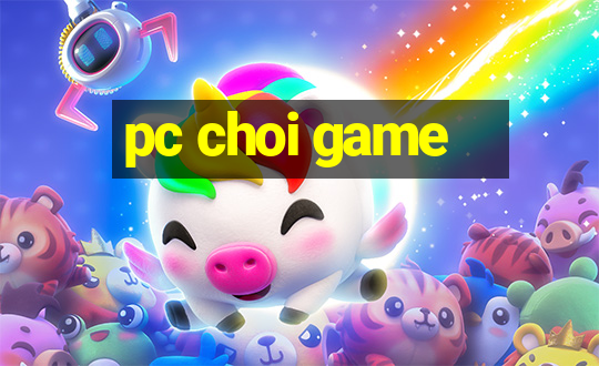 pc choi game