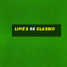 lines 98 classic